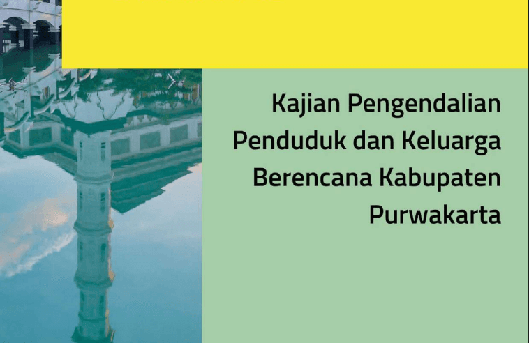 Kajian Pengendalian Penduduk dan Keluarga Berencana Kabupaten Purwakarta Tahun 2023